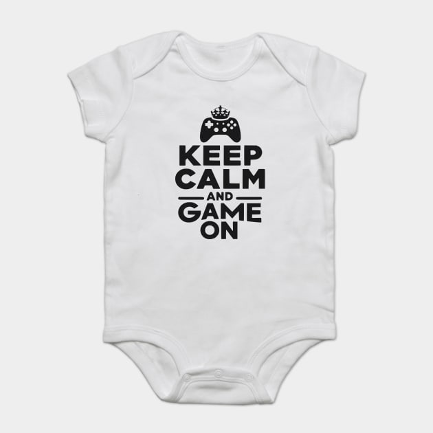 Keep Calm and Game On Baby Bodysuit by Frank Ring